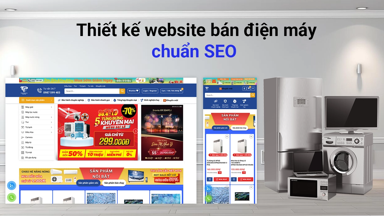 Thiết kế website bán hàng điện máy chuẩn SEO 8 Thiết kế website bán hàng điện máy chuẩn SEO chuyên nghiệp tại Lê Phúc