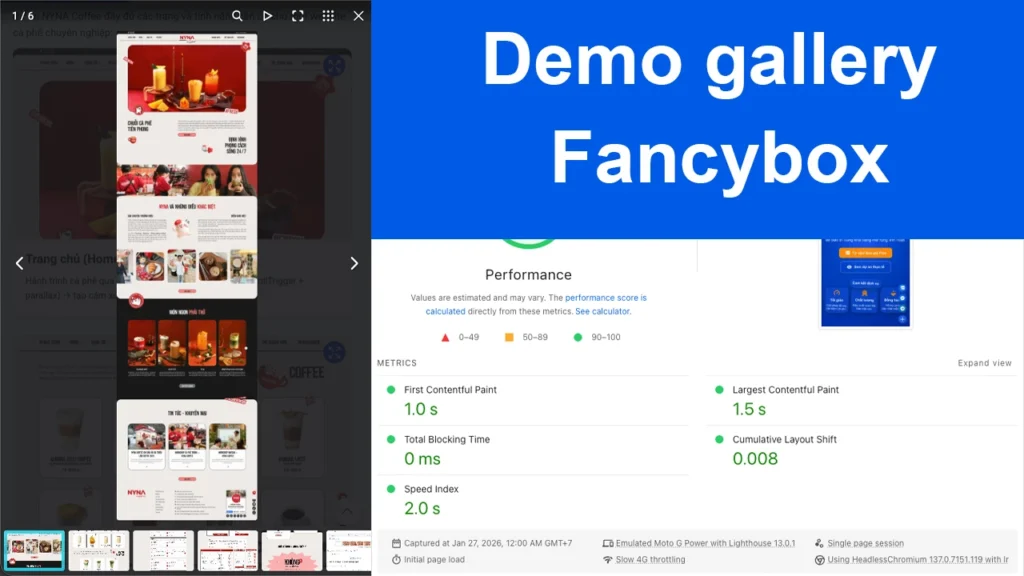 Minh họa thực tế lightbox Fancybox hiện đại, thumbnails classic, lazy load giúp website load siêu nhanh mà vẫn đẹp chuyên nghiệp.