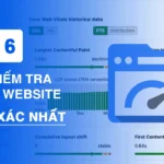 Cách kiểm tra tốc độ website chính xác nhất 2026