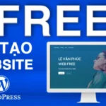 Tạo website WordPress miễn phí từ A đến Z (2026)