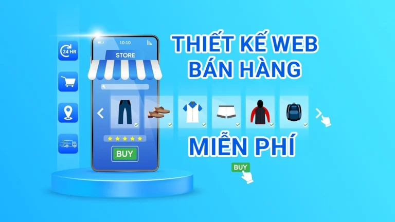 Nền tảng thiết kế website bán hàng miễn phí tốt nhất 2026