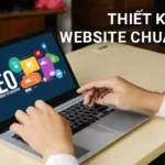 Thiết kế website chuẩn SEO gồm những gì? Hướng dẫn chi tiết 2026